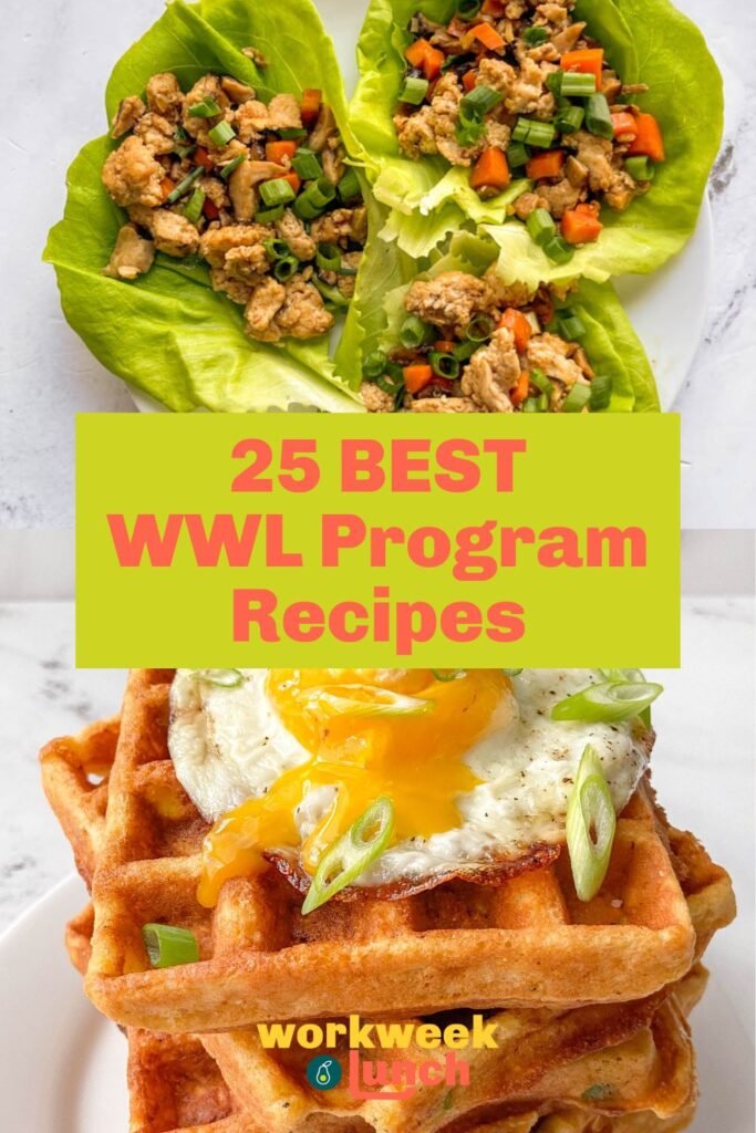 Descubra las 25 mejores recetas de preparación de comidas del programa WWL, con una combinación de opciones de desayuno, almuerzo y cena.